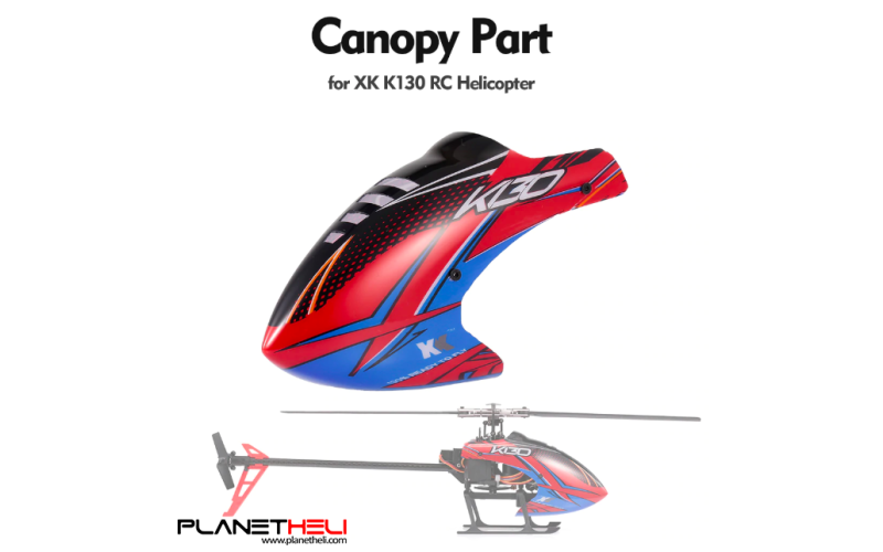 XK K130 RC Helicopter High Quality Canopy